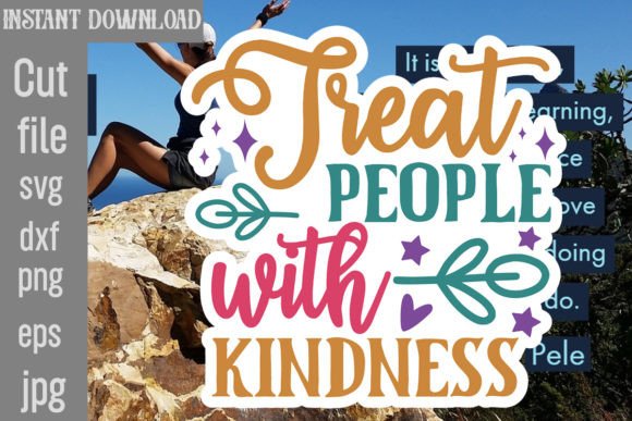 Download Treat People with Kindness SVG Cut File - Cut file Collection