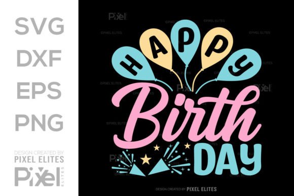 Download Happy Birthday SVG Cut File Quote Design - Cut file Collection