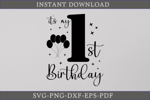Download It's My 1st Birthday Shirt SVG Cut File - Cut file Collection