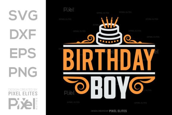 Download Birthday Boy SVG Cut File Bundle - Cut file Collection